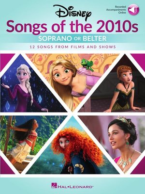 cover image of Disney Songs of the 2010s--Women's Edition With Recorded Accompaniments